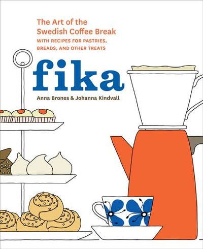 Book: Fika: The Art of the Swedish Coffee Break