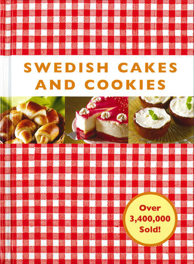 Cover of Book: Swedish Cakes and Cookies, a cherished recipe collection showcasing contemporary cakes and cookies, with a badge proclaiming Over 3,400,000 Sold! set against a red and white checkered background.