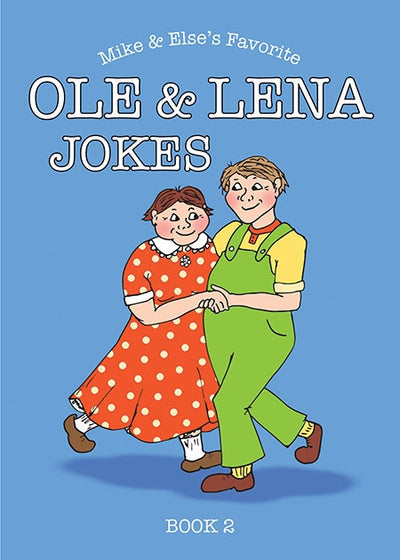 Book: Mike & Else's Favorite Ole & Lena Jokes, Book 2