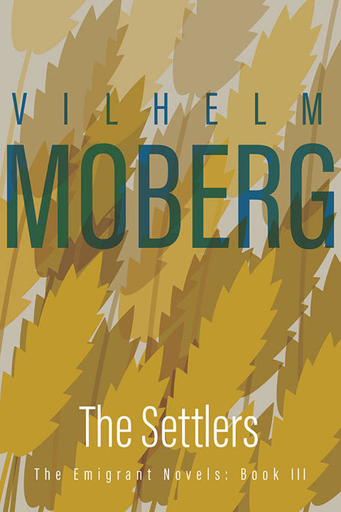 Book: Emigrants Series, The Settlers - Book 3