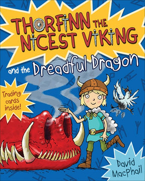 Book cover of "Thorfinn the Nicest Viking and the Dreadful Dragon," showcasing a cartoon Viking boy, a dragon, and a bird. Ideal for young readers, it includes a trading cards promotion and suggests an exciting Fire Festival theme.