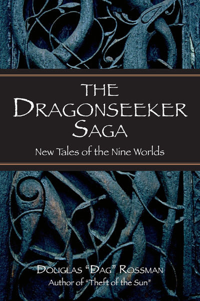 Book cover for Dragonseeker's Saga by Douglas Dag Rossman. It showcases intricate dark blue and black swirling designs, transporting you to a realm where Norse mythology intertwines with dragons and an apprentice storyteller's journey unfolds.