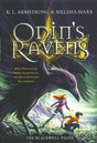 Book cover of *Odin's Ravens (Blackwell Trilogy #2)*, featuring a large raven and two children running, encapsulating the essence of Norse mythology in this thrilling young adult fiction by K.L. Armstrong & Melissa Marr.