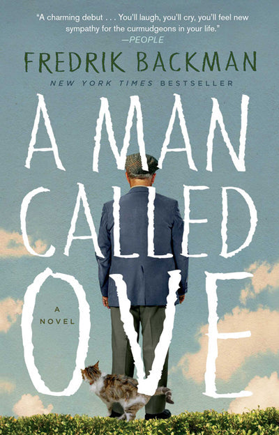 Book cover of "A Man Called Ove" by Fredrik Backman, featuring a man in a suit seen from behind standing on grass with a cat nearby.