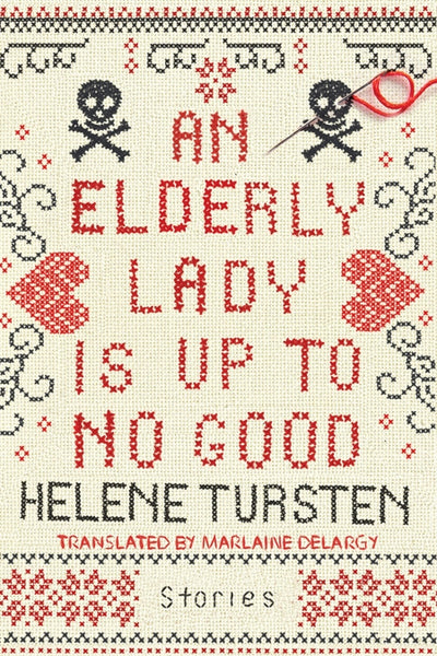 Book: An Elderly Lady is Up to No Good